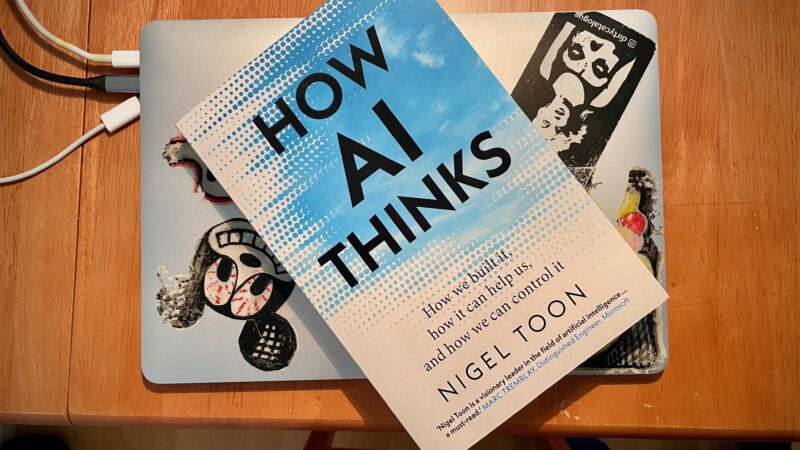 Arvostelu: How AI Thinks – Nigel Toon